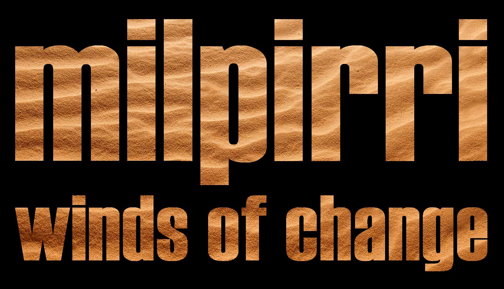Milpirri: Winds of Change